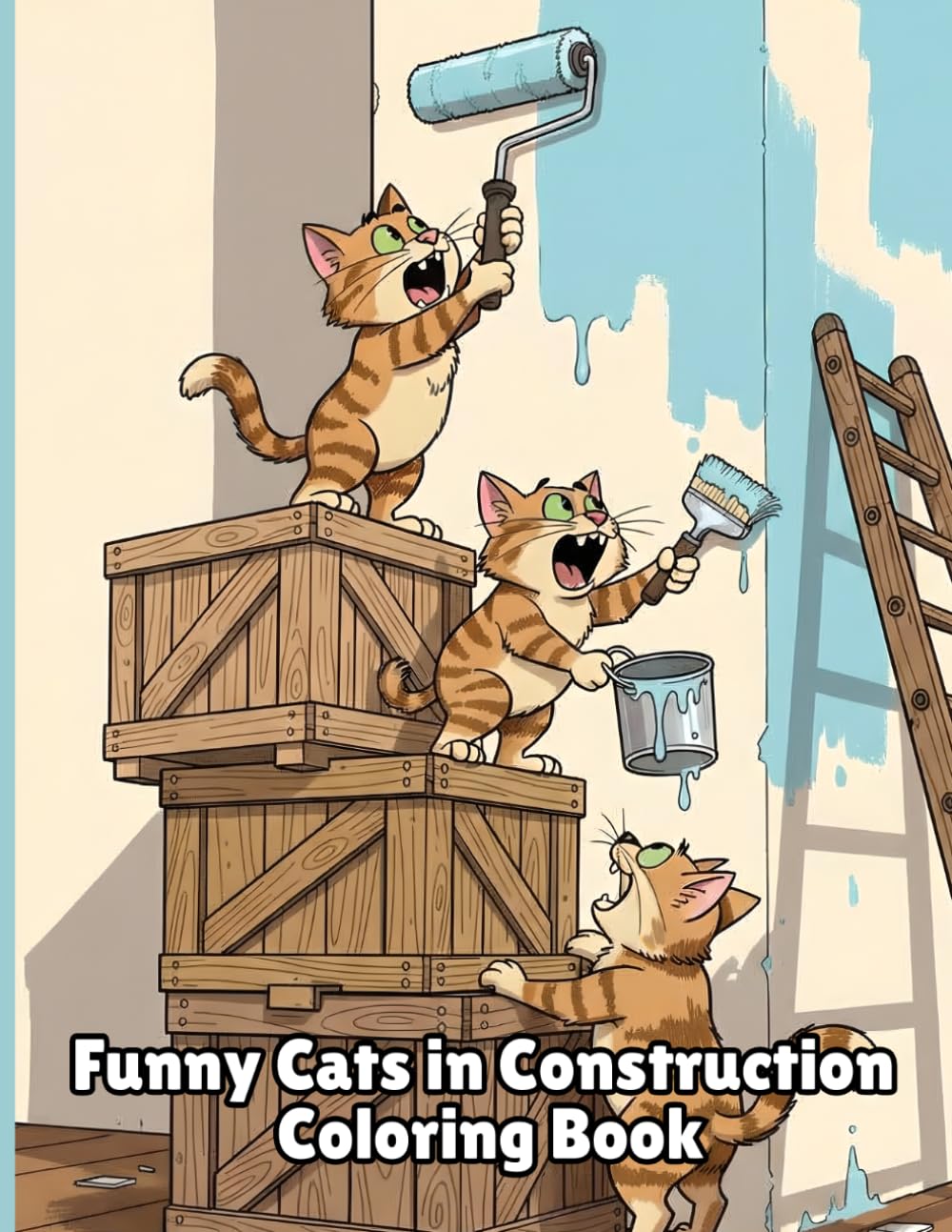 Funny Cats in Construction: Coloring Book for Adults and Teens