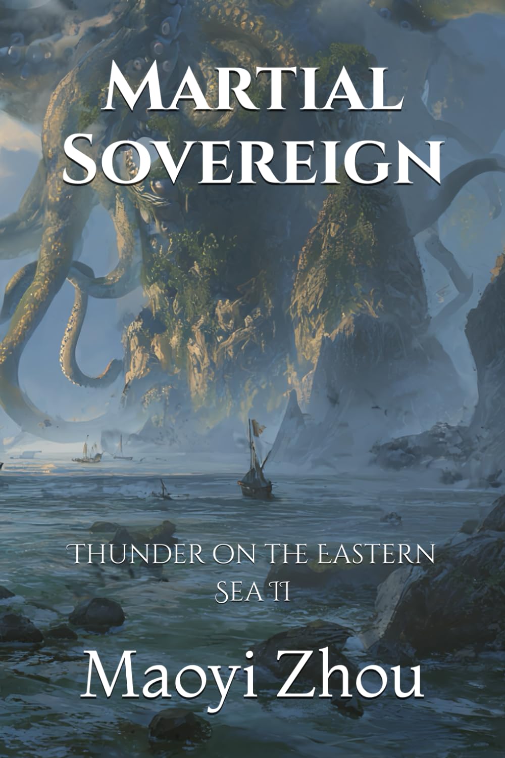 Martial Sovereign: Thunder on the Eastern Sea II