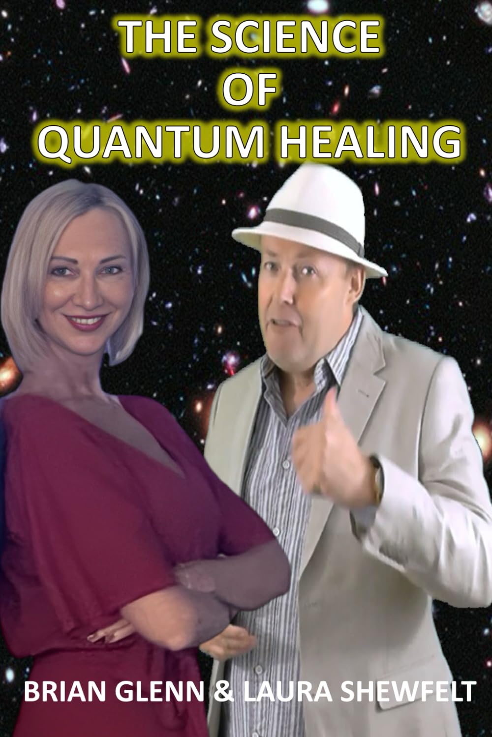 THE SCIENCE OF QUANTUM HEALING