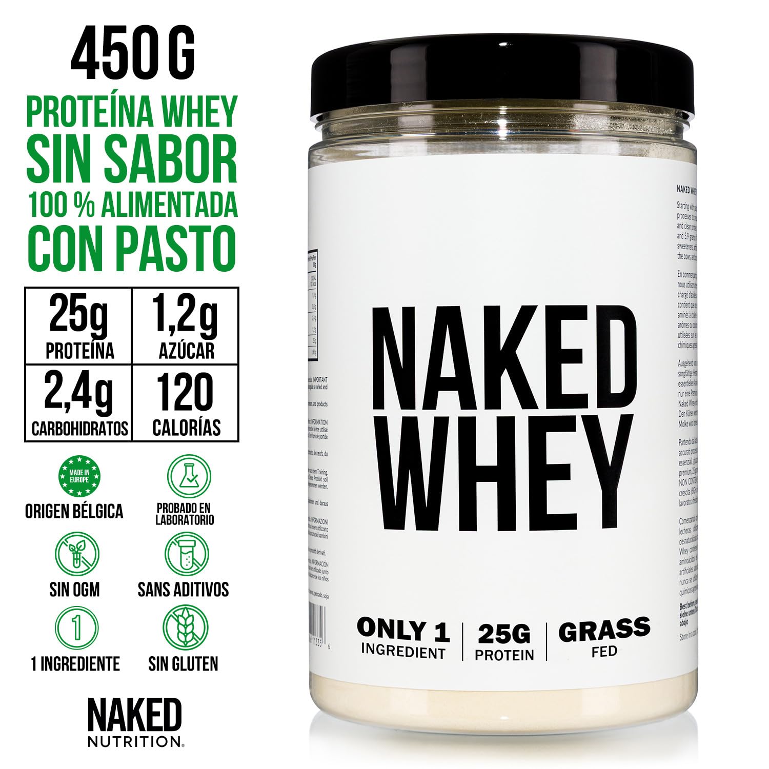 Naked Whey Protein, Proteina en Polvo, Un Solo Ingrediente, Grass Fed, Sin Gluten, Sin Soja, Sin OGM, 25g de Proteinas y 6g de BCAAs por Medida, Sin Sabor, 12 Porciones, 450g