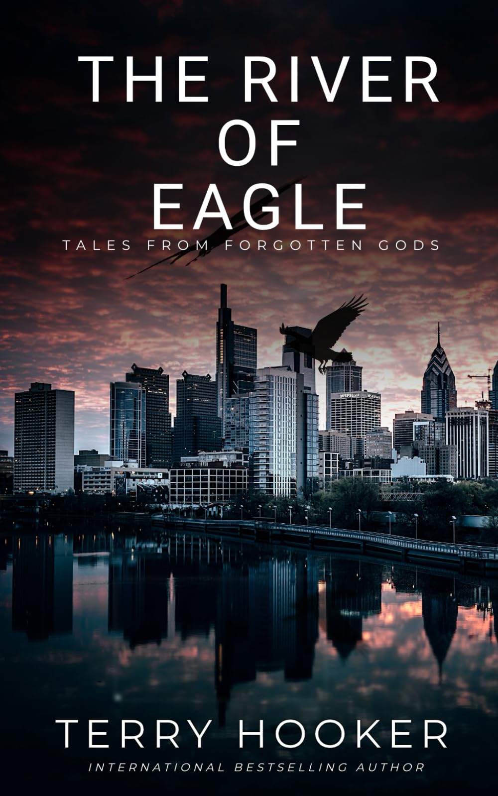 The River of Eagle: Tales From Forgotten Gods