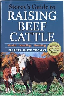 Storey's Guide to Raising Beef Cattle