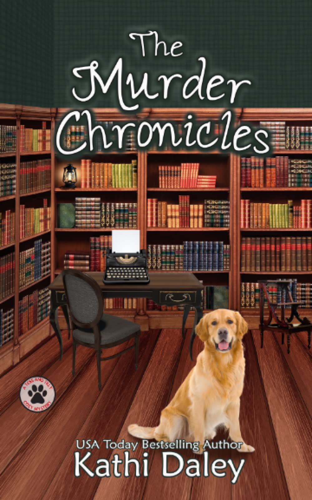 The Murder Chronicles: A Cozy Mystery: 13 (A Tess and Tilly Cozy Mystery)