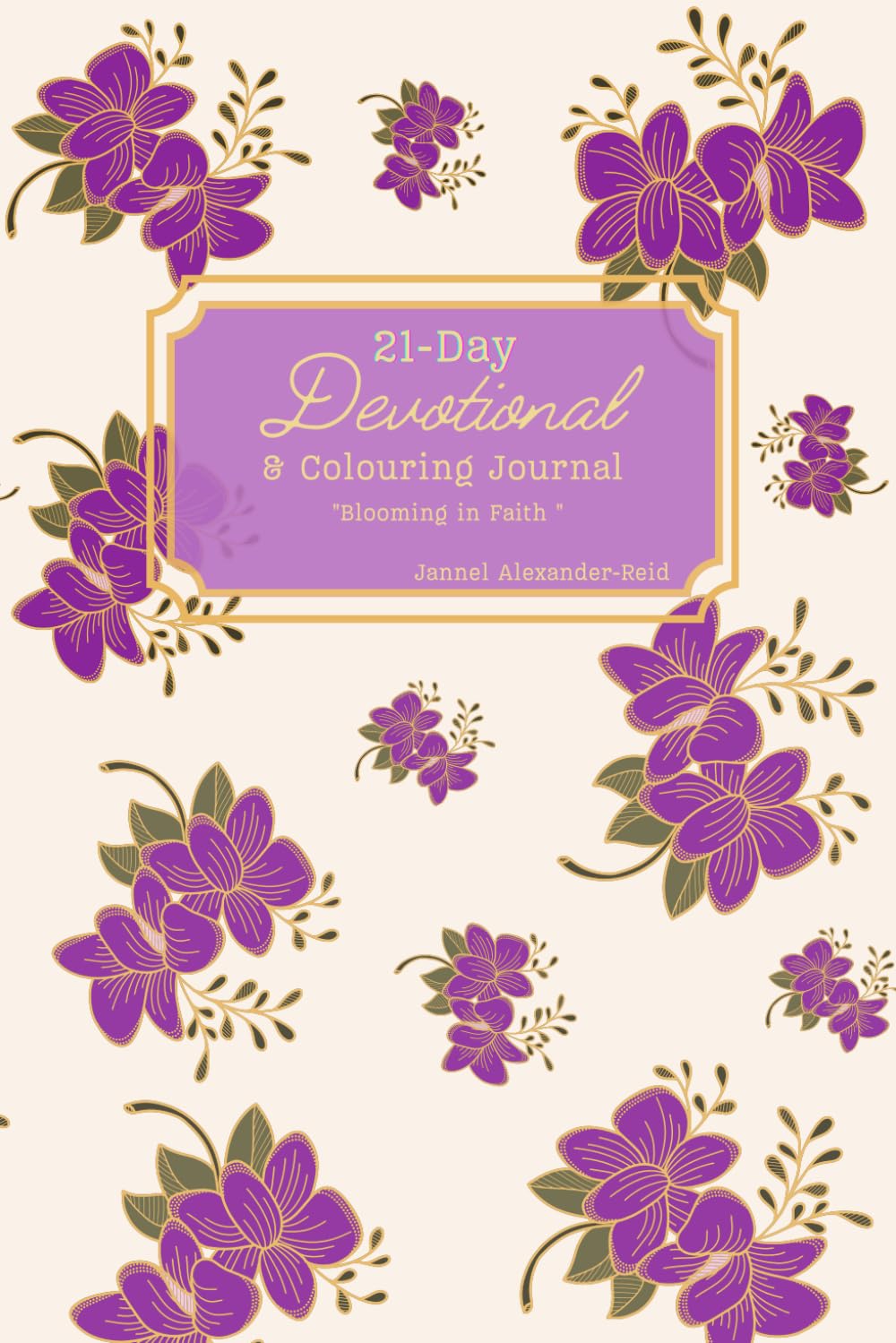 21 Day Devotional and Colouring Journal: For Christian Women
