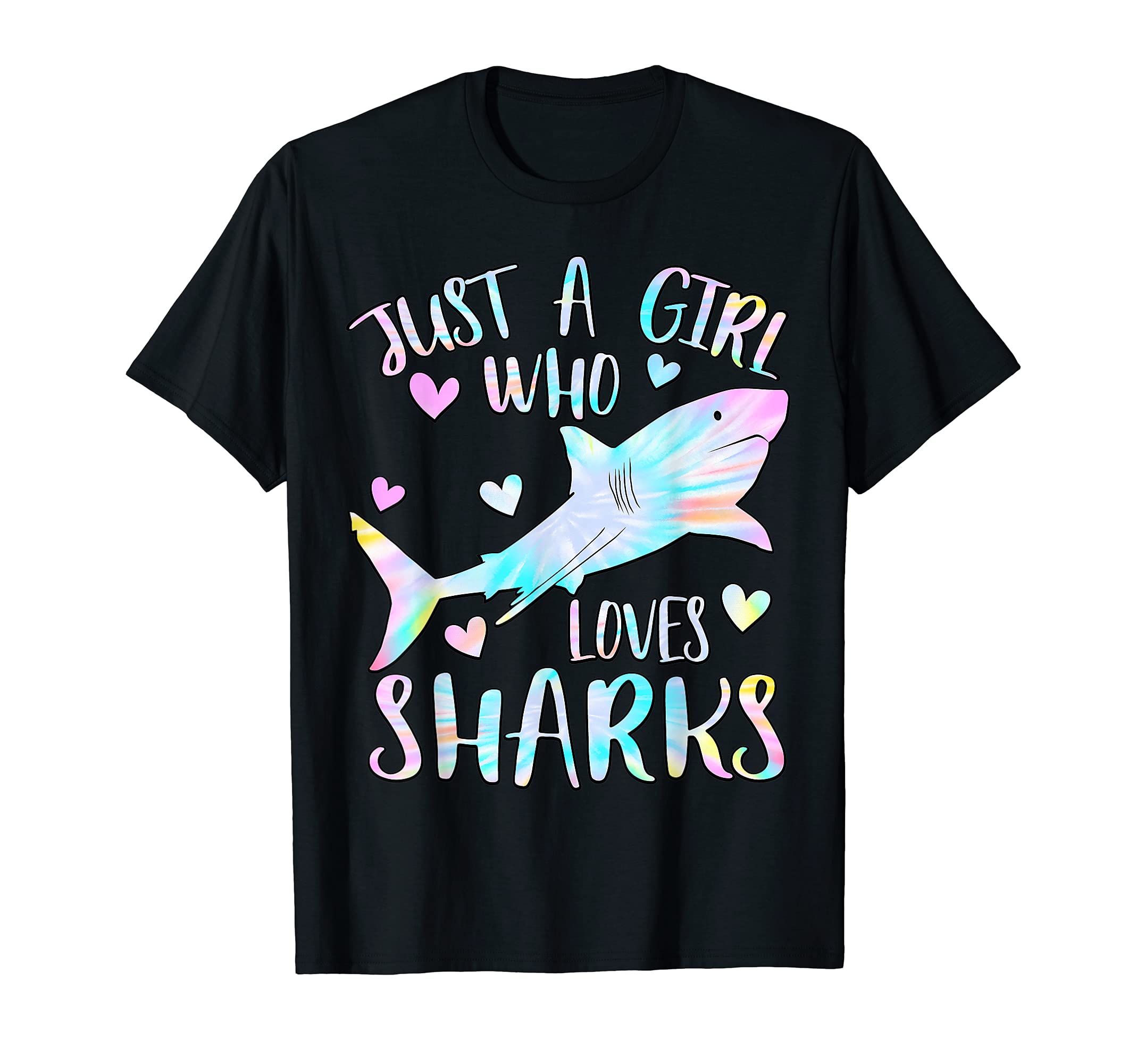 Just a Girl Who Loves Sharks Lover Tie Dye Themed Shark Girl T-Shirt