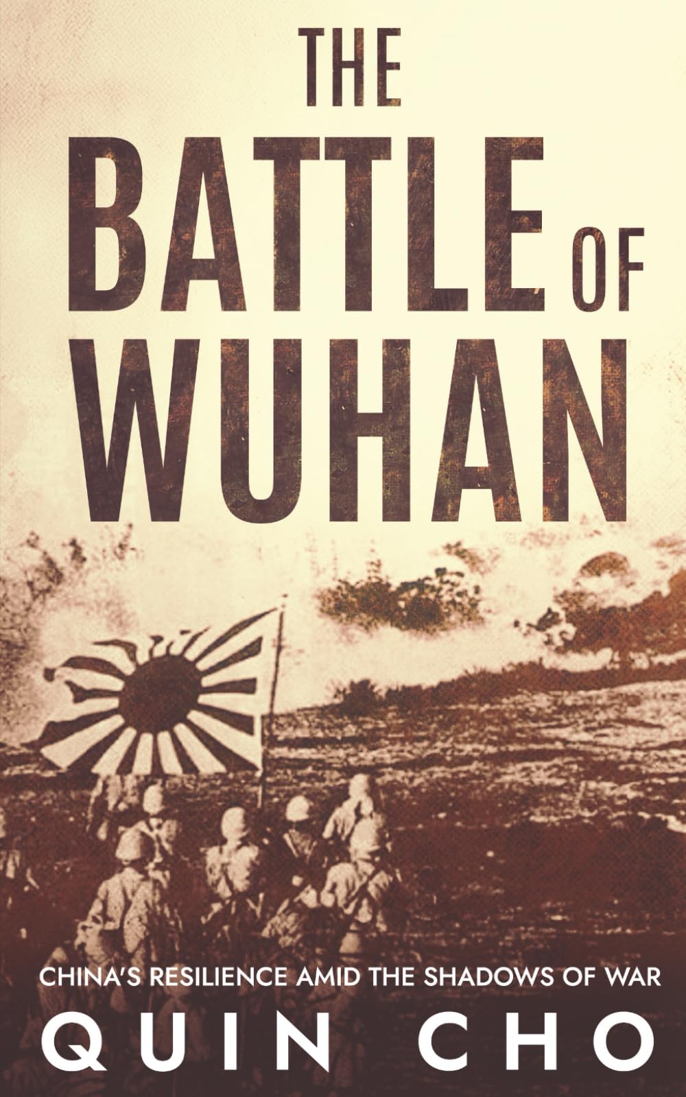 The Battle of Wuhan: China's Resilience Amid the Shadows of War