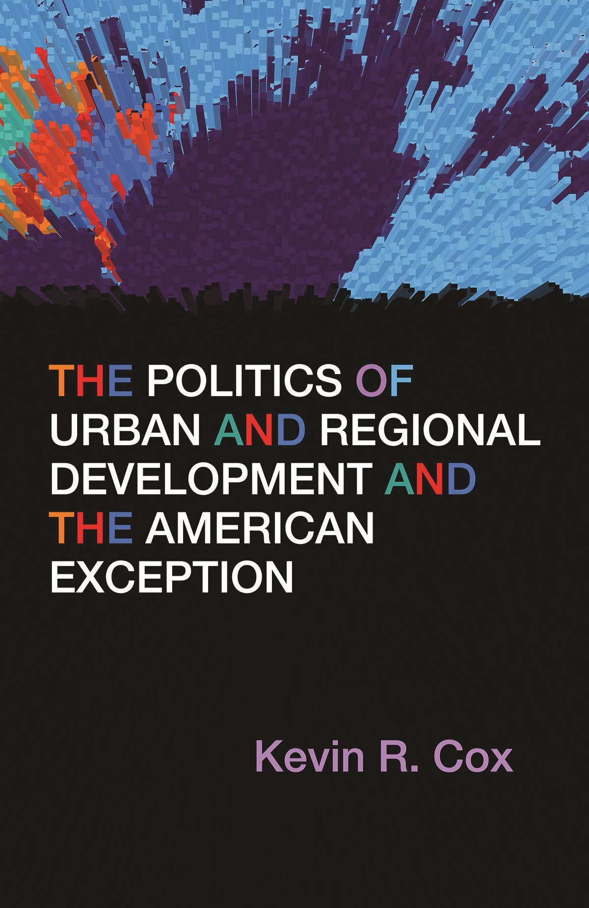 Buy The Politics of Urban and Regional Development and the American Exception — BookShops.in