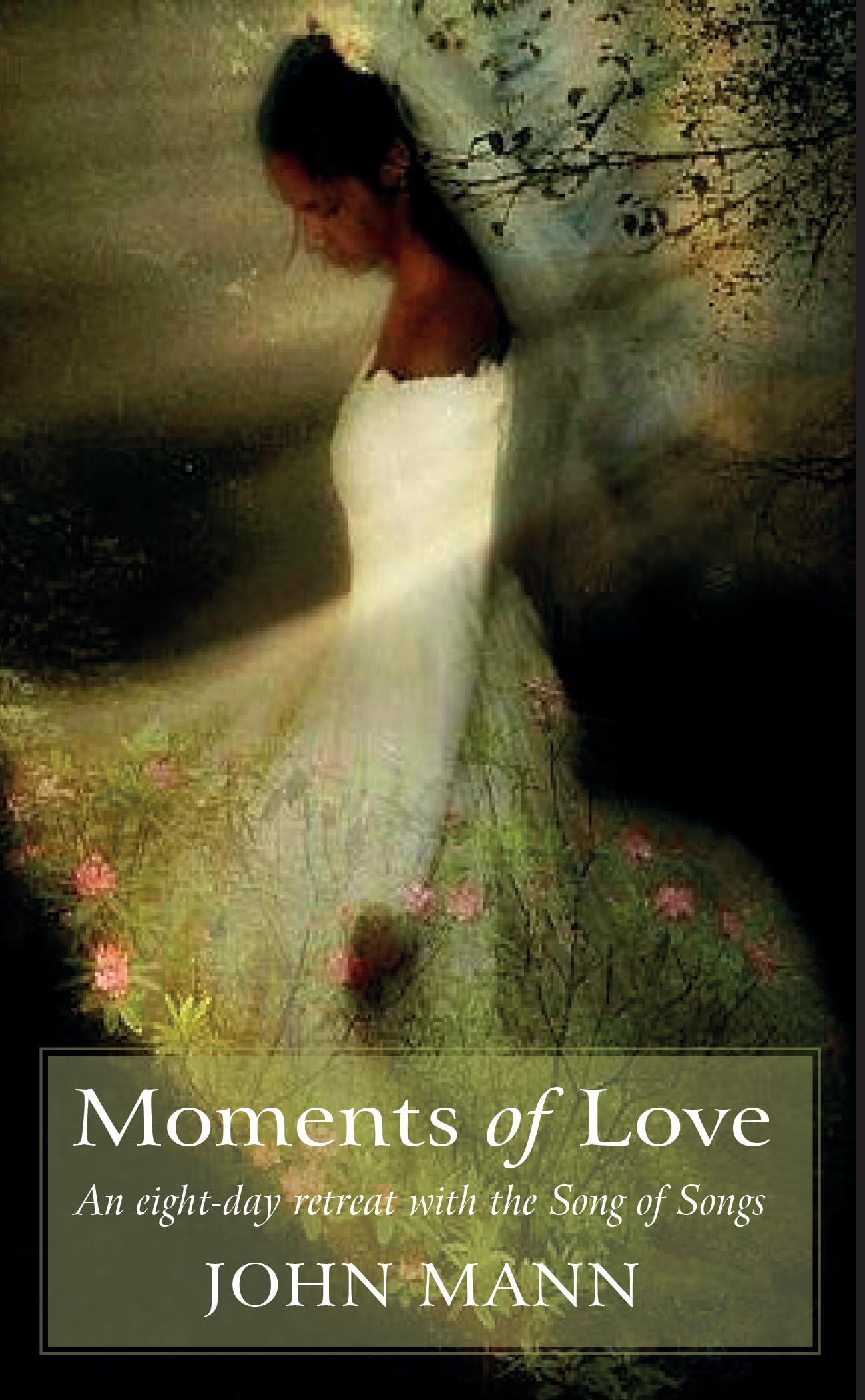 Moments of Love by John Mann - 9781917362009