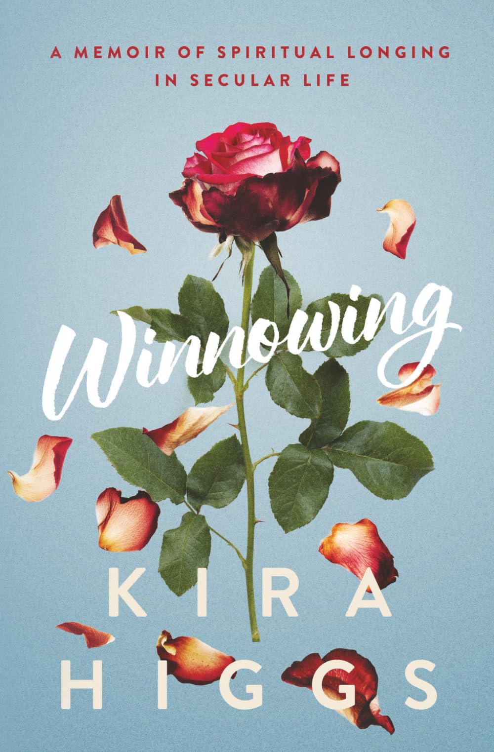 Winnowing: A Memoir of Spiritual Longing in Secular Life