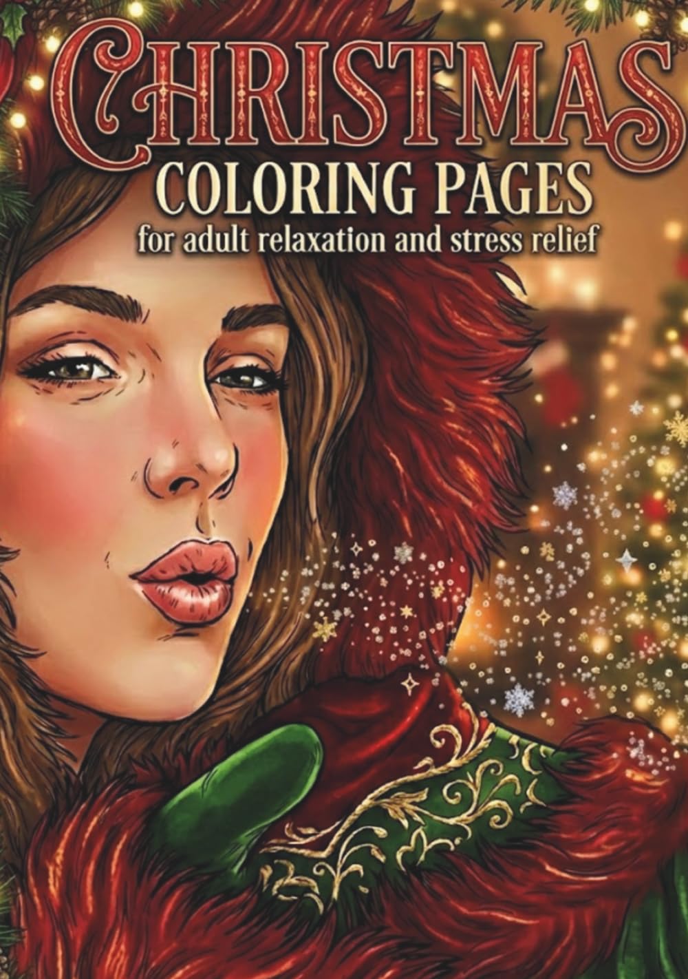Christmas Coloring Pages for adult relaxation and stress relief: 38 Elegant Christmas Coloring Pages for Adult Relaxation and Stress Relief
