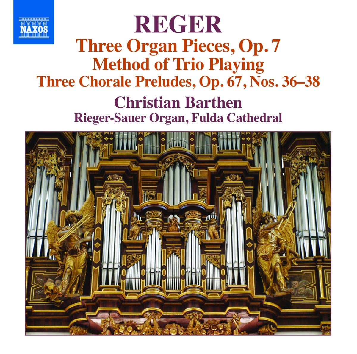 Reger: Organ Works Volume 16