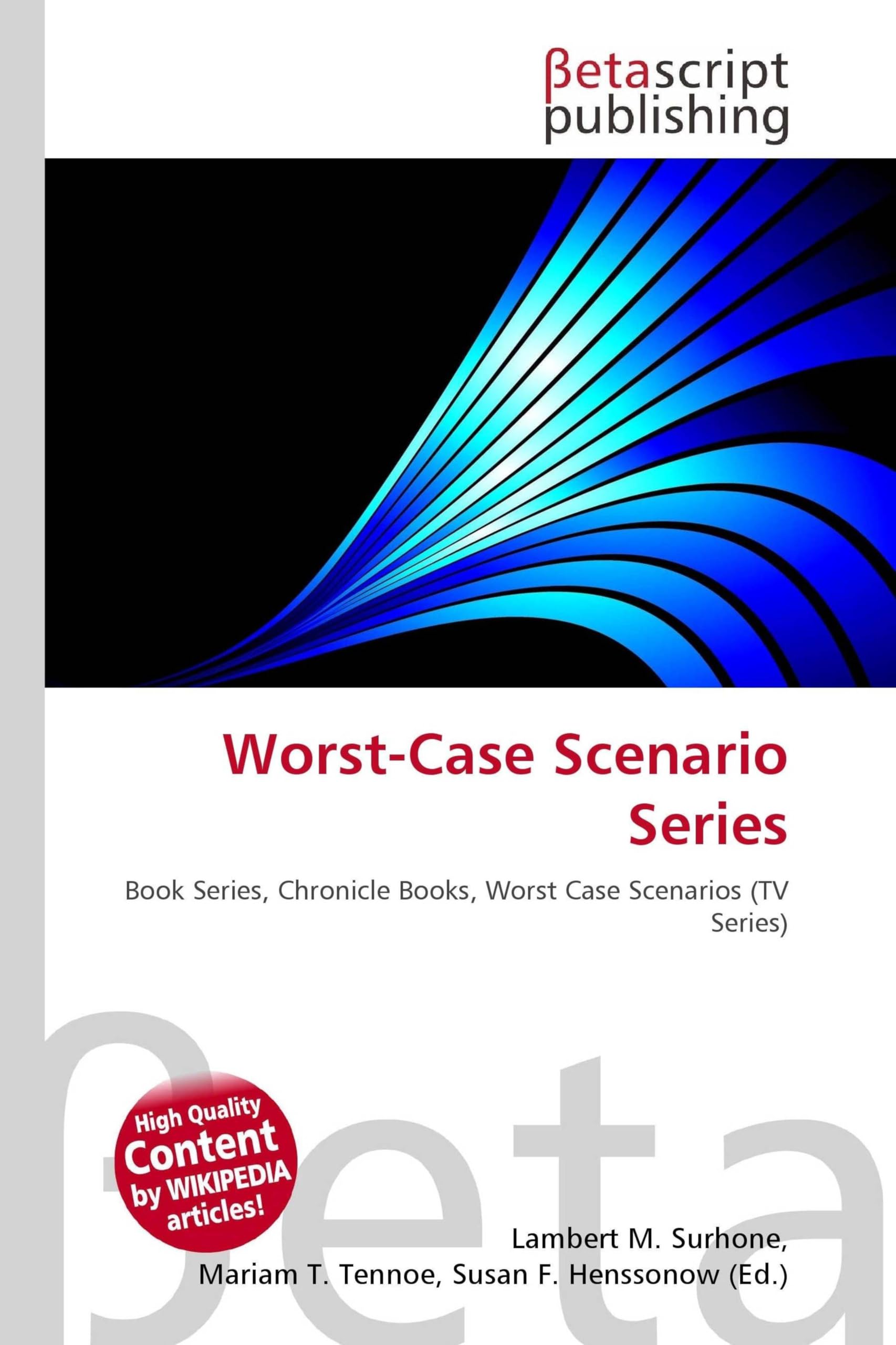 Worst-Case Scenario Series: Book Series, Chronicle Books, Worst Case Scenarios (TV Series)
