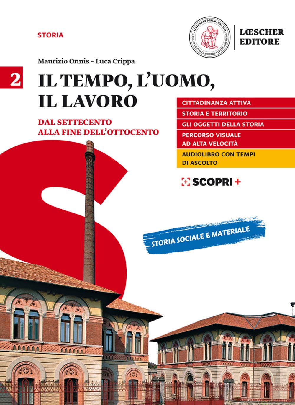 Il Tempo, L'uomo, Il Lavoro. Per Il Triennio Delle Scuole Superiori. Con E-Book. Con Espansione Online. Dal Settecento Alla Fine Dell'ottocento (Vol. 2) - 4