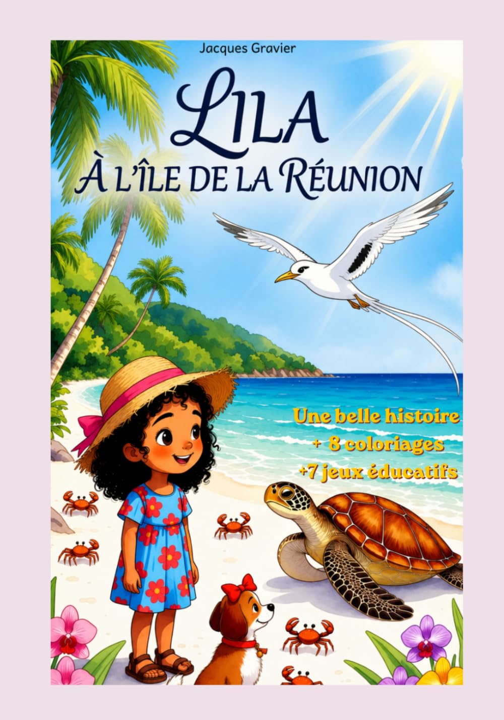 LILA: À L'ÎLE DE LA RÉUNION