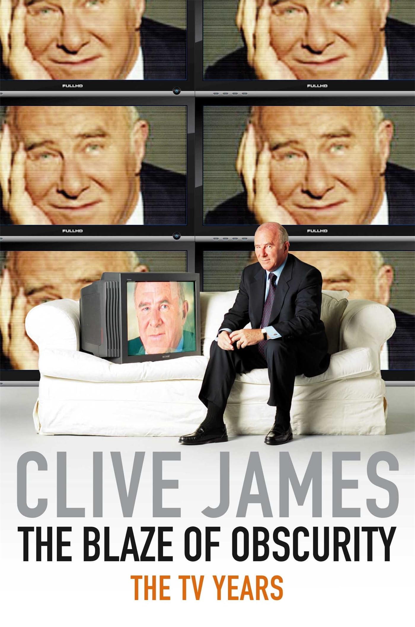 The Blaze of Obscurity: The TV Years: 5 (Unreliable Memoirs, 5)