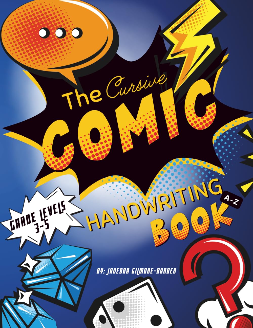 The Cursive Comic: Handwriting Book A-Z