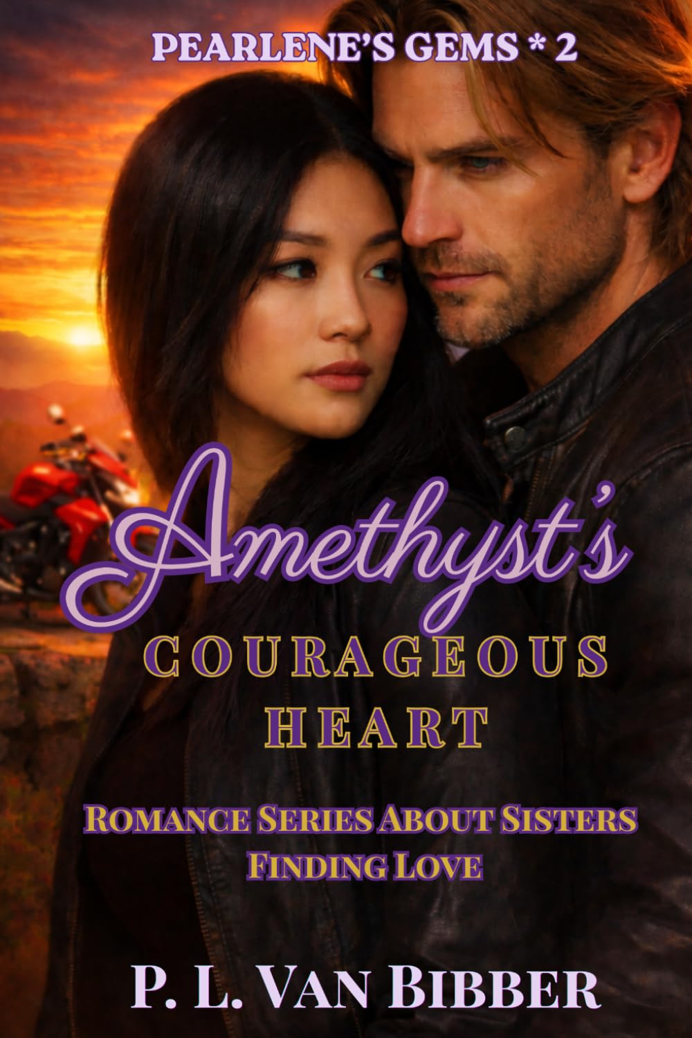 Amethyst’s Courageous Heart: A Romantic Suspense Novel of Danger, Trust, and Slow-Burn Romance (Pearlene's Gems Series: A Romance Series About Sisters Finding Love)