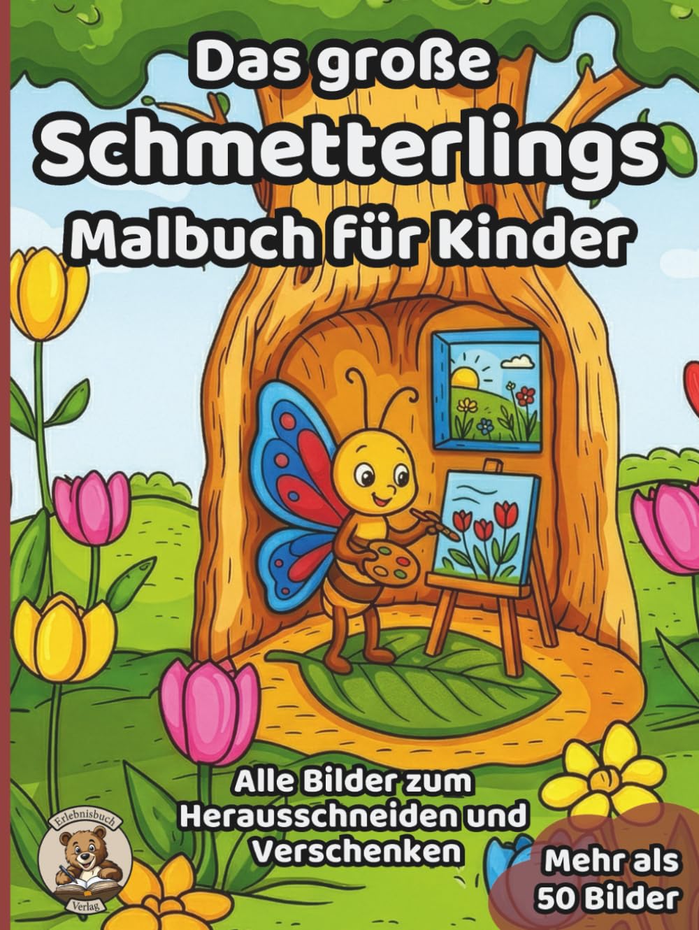 Das große Schmetterlings-Malbuch für Kinder: über 50 schöne Ausmalbilder für Mädchen und Jungen ab 3 Jahren (Tier-Malbücher für Kinder)