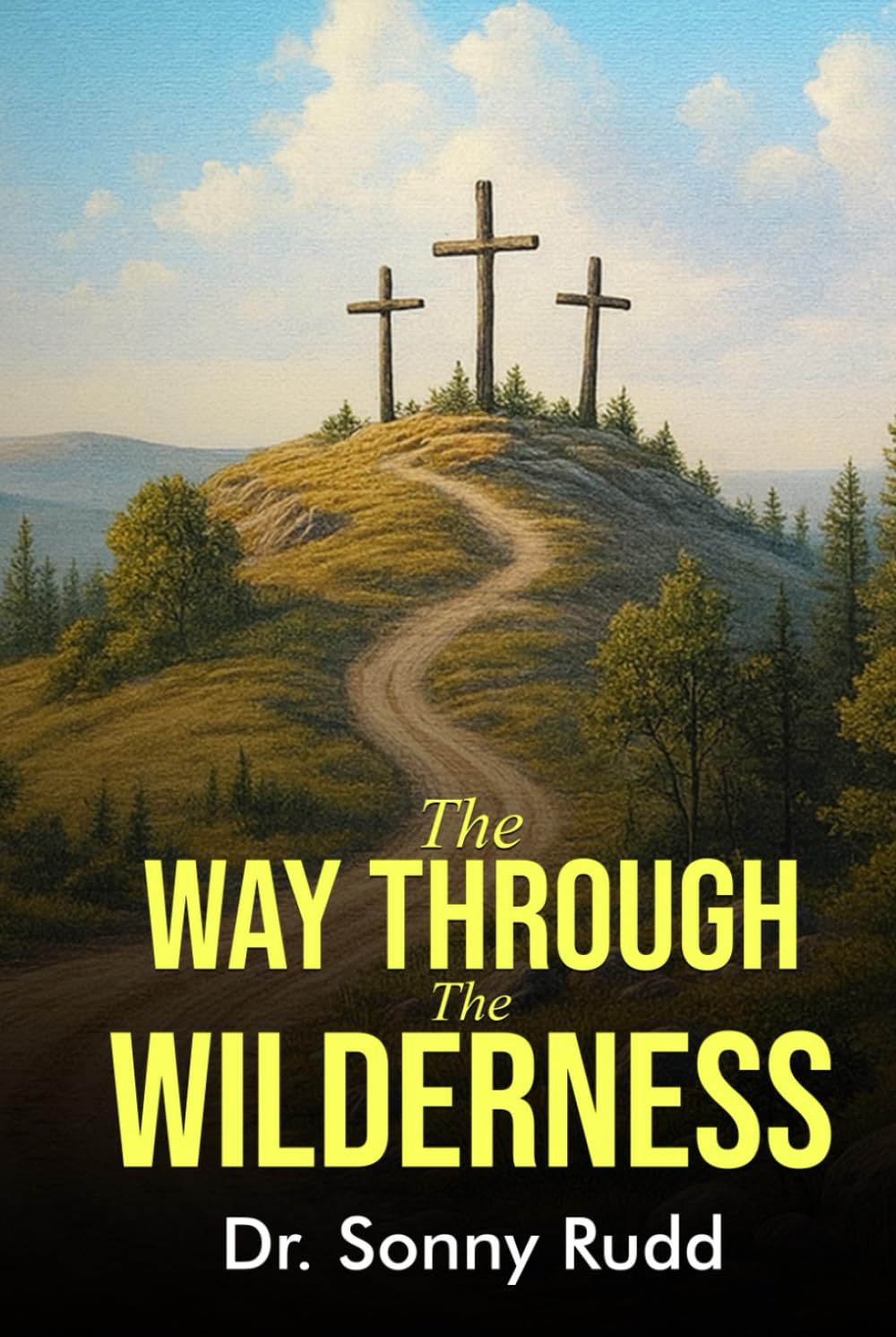 THE WAY THROUGH THE WILDERNESS