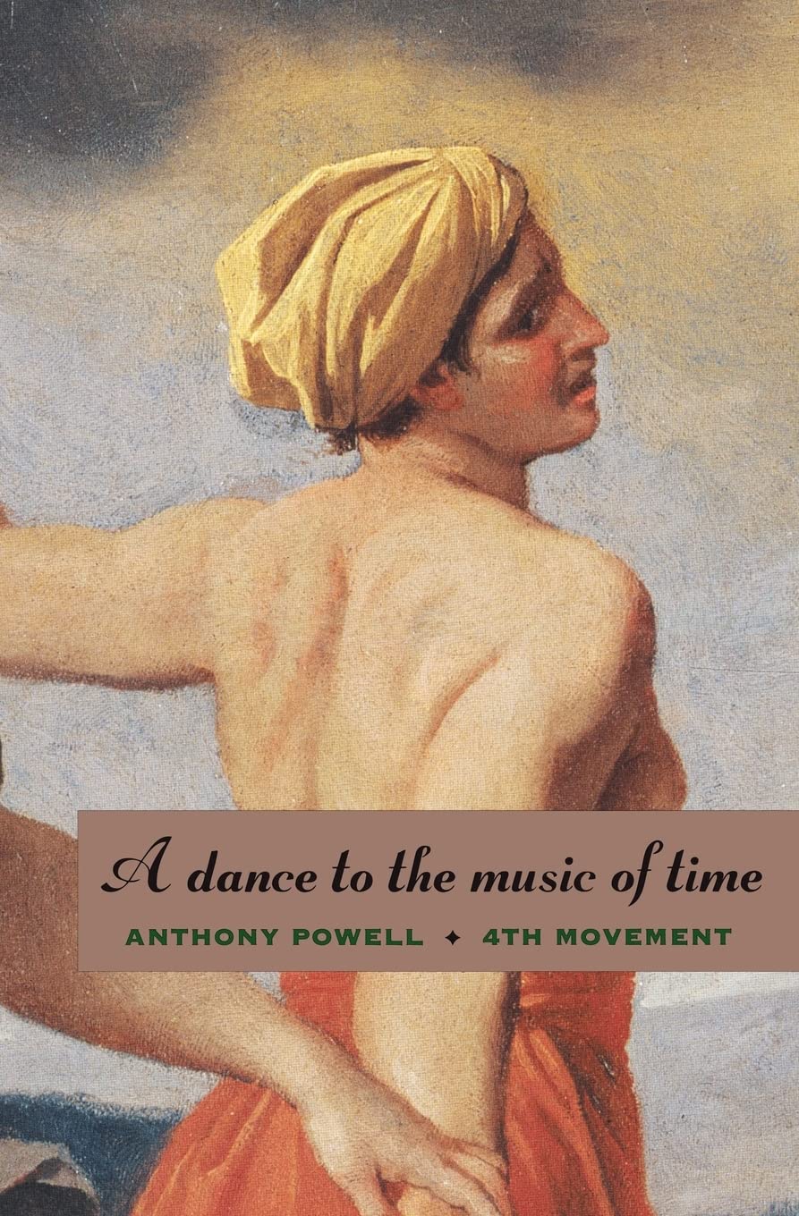 A Dance to the Music of Time: 4th Movement (A Dance to the Music of Time  #10-12)