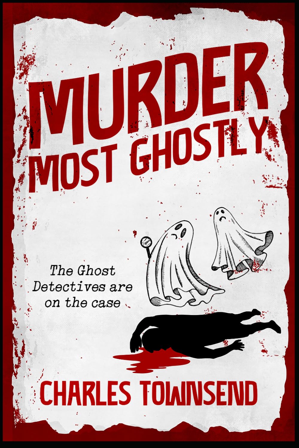 Murder Most Ghostly (The Ghost Detectives)