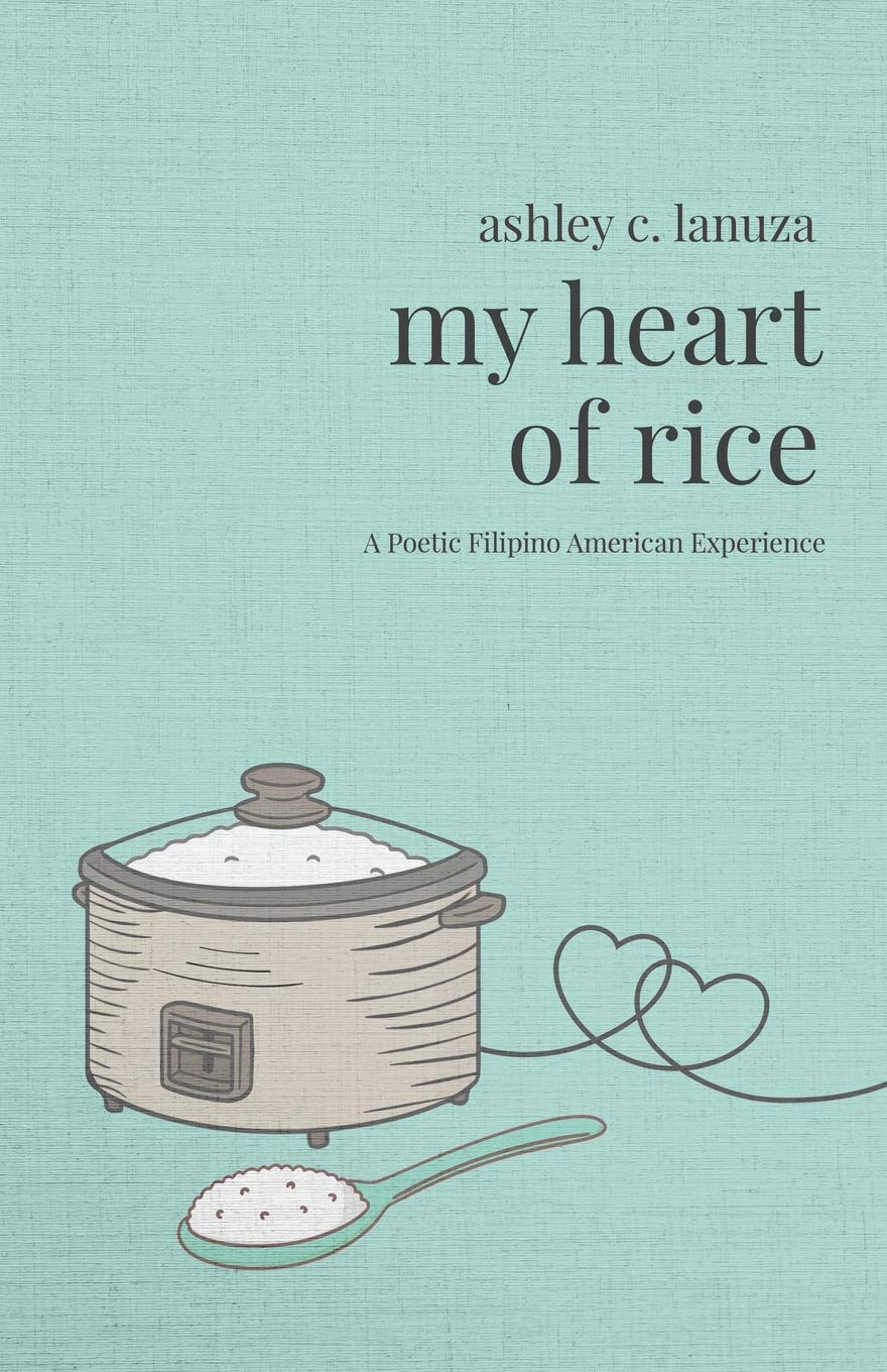 [HERMIT ROAD TRIP] My Heart of Rice: A Poetic Filipino American Experience