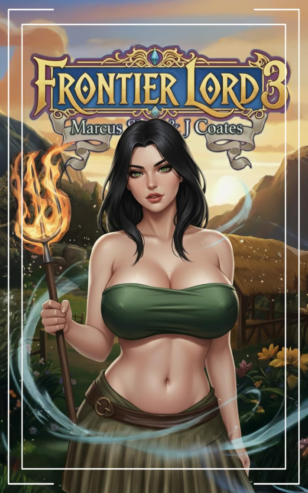 Frontier Lord 3: An Epic Fantasy