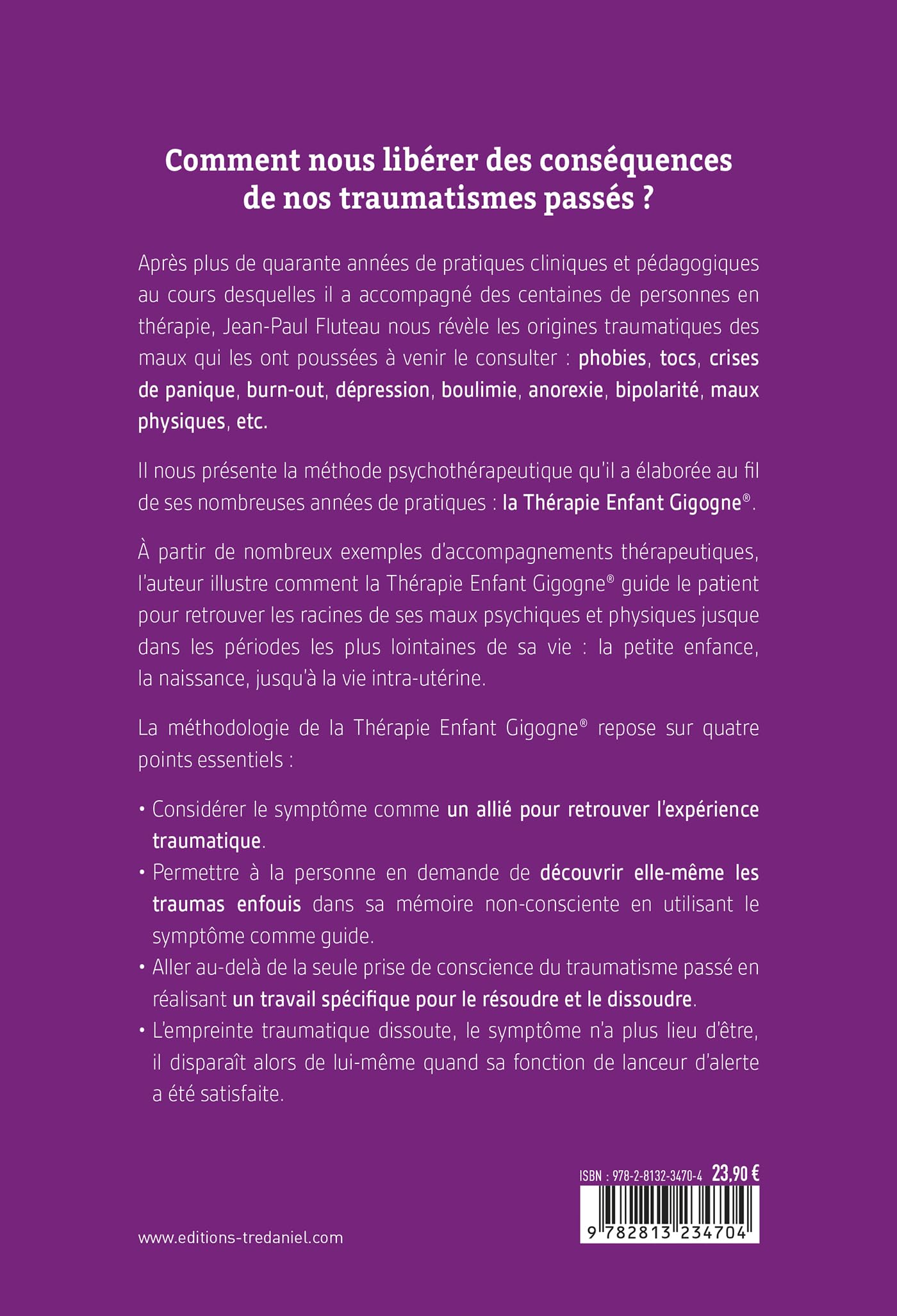 Guérir le futur des blessures du passé - La Thérapie Enfant Gigogne