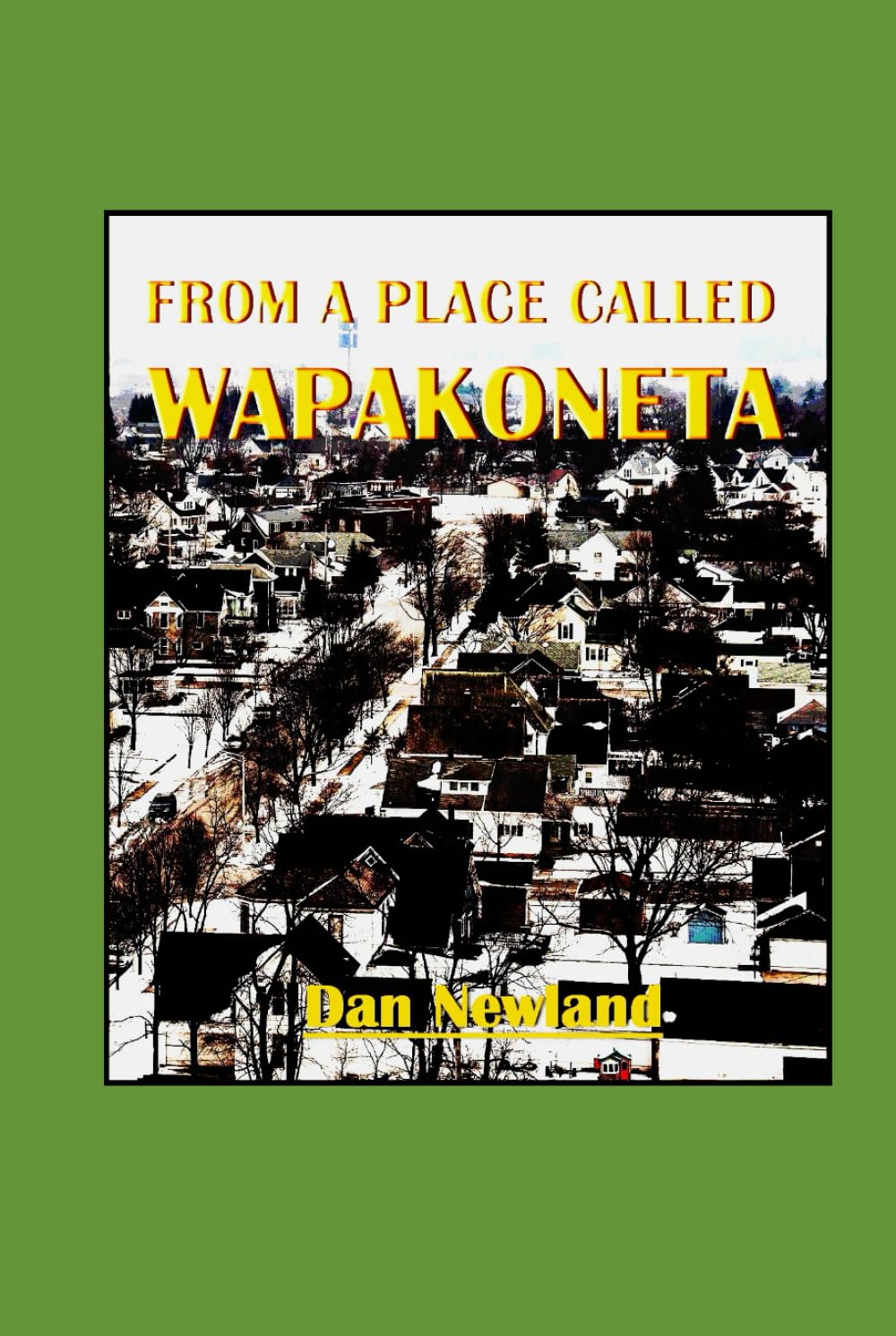 From A Place Called Wapakoneta