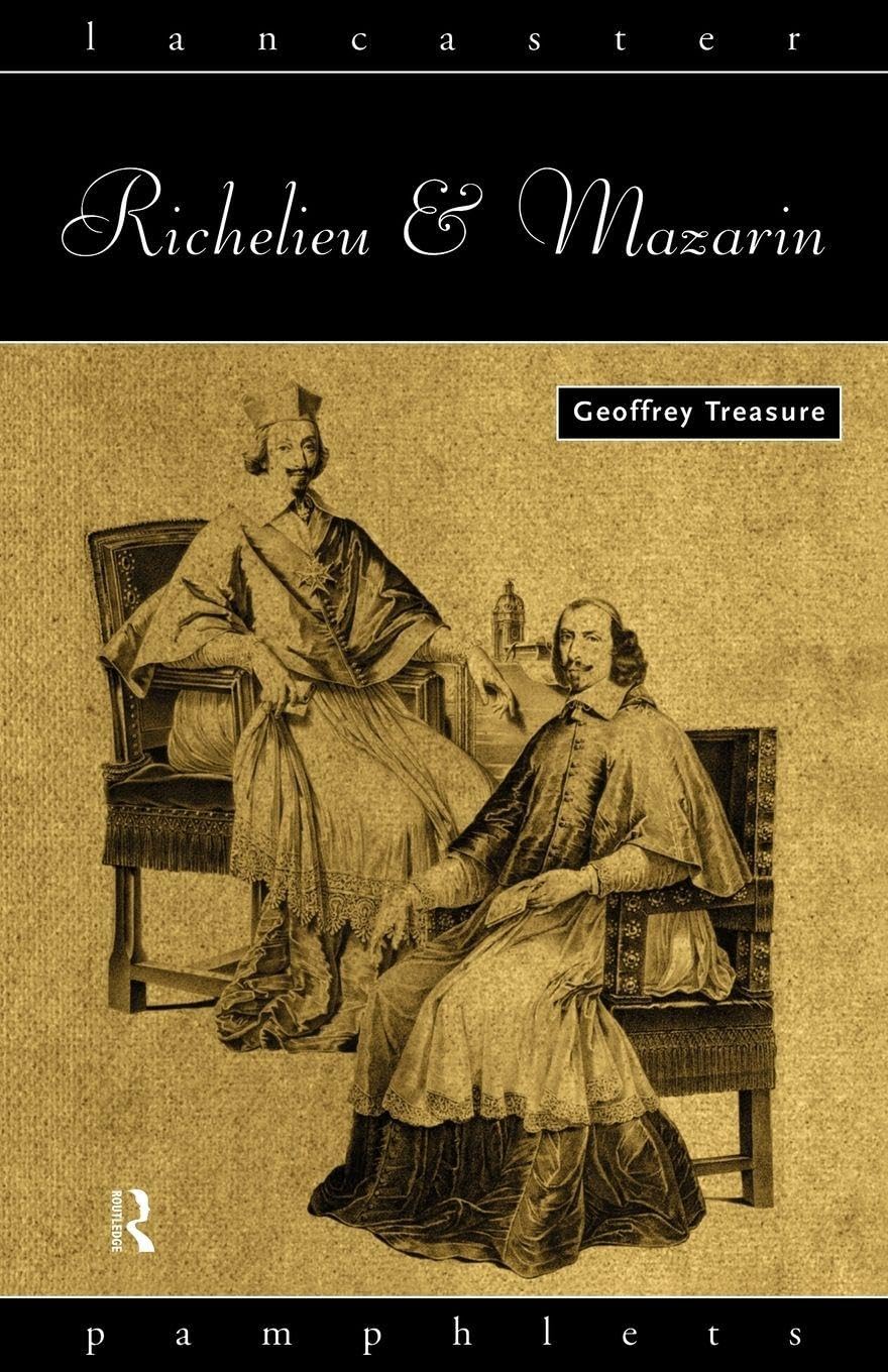 Richelieu and Mazarin (Lancaster Pamphlets)