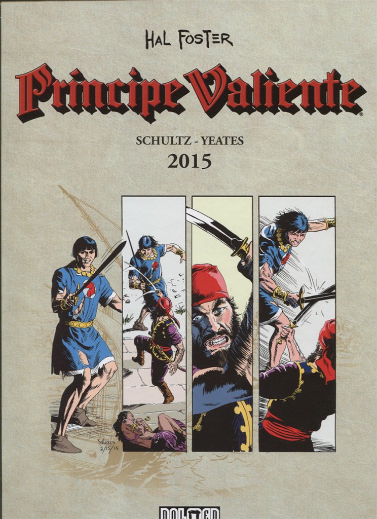 Príncipe Valiente 2015 (Sin fronteras)