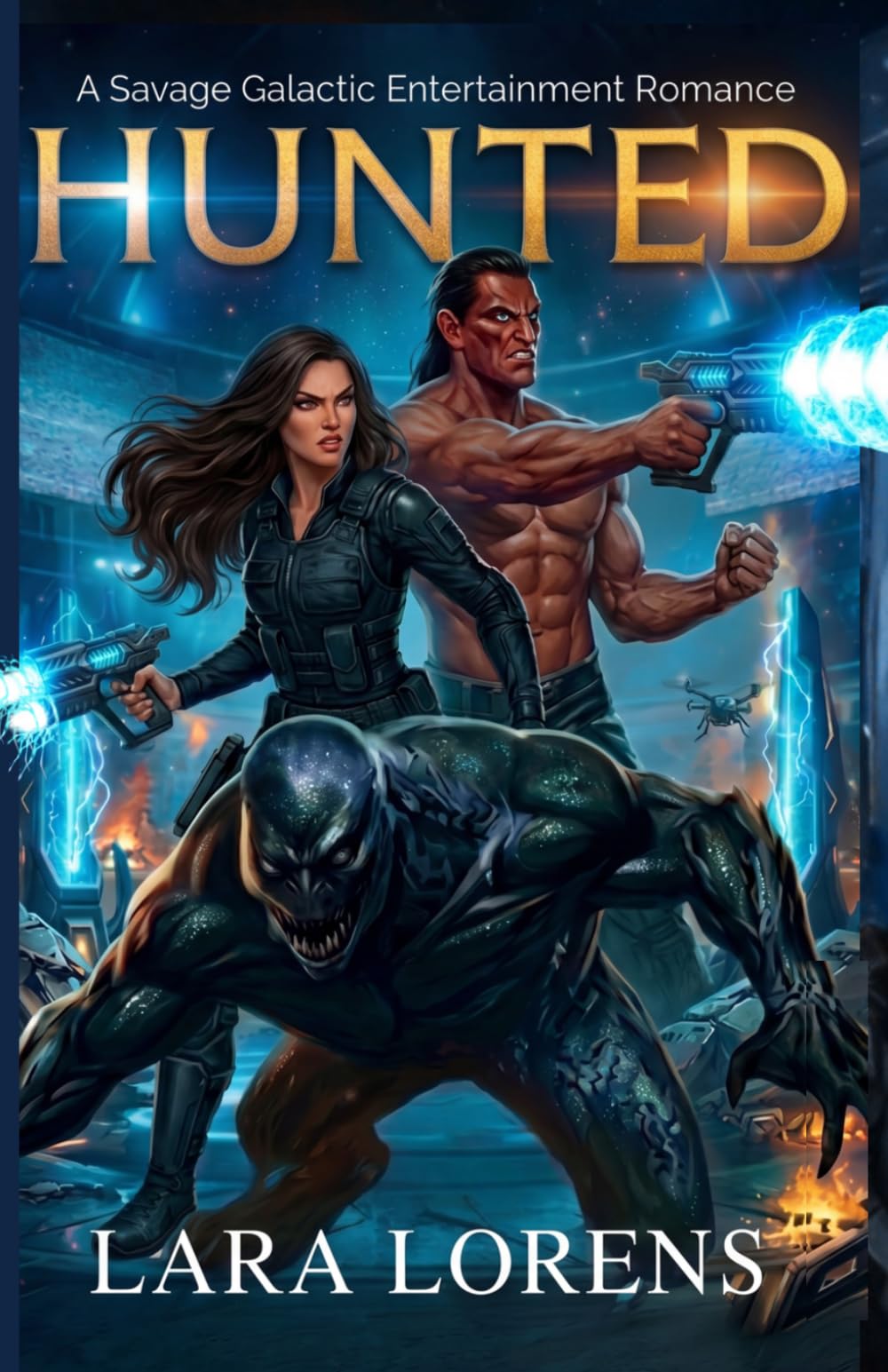 HUNTED: A Savage Galactic Entertainment Romance (Savage Stars)