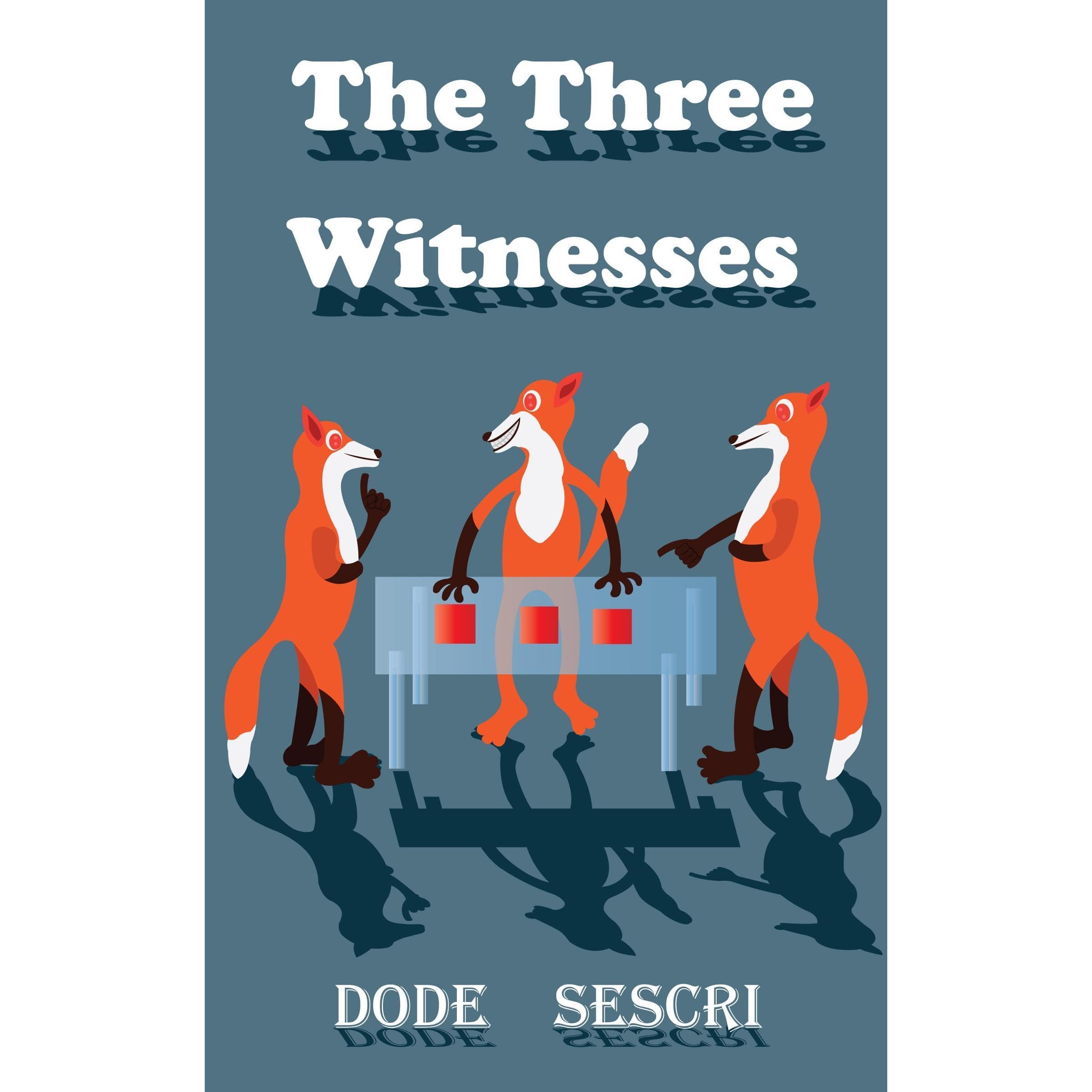 The Three Witnesses