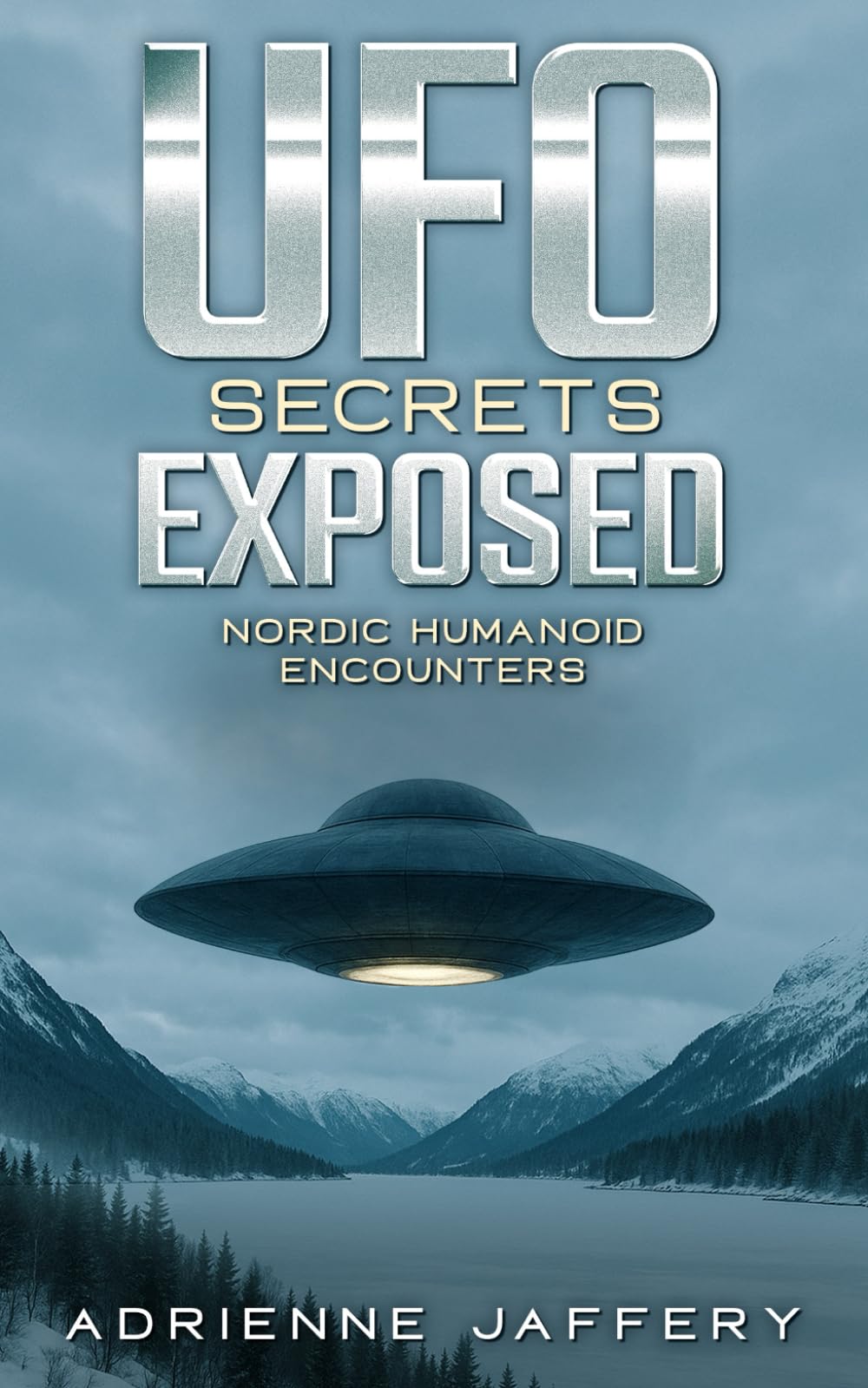 UFO SECRETS EXPOSED: Nordic Humanoid Encounters