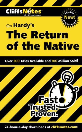 Cliffsnotes: On Hardy S The Return Of The Native