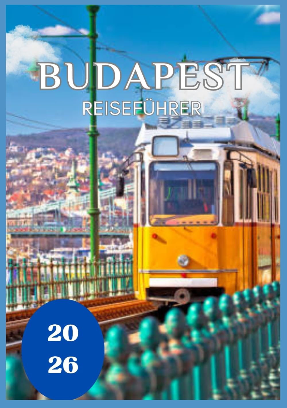 Budapest Reiseführer 2026