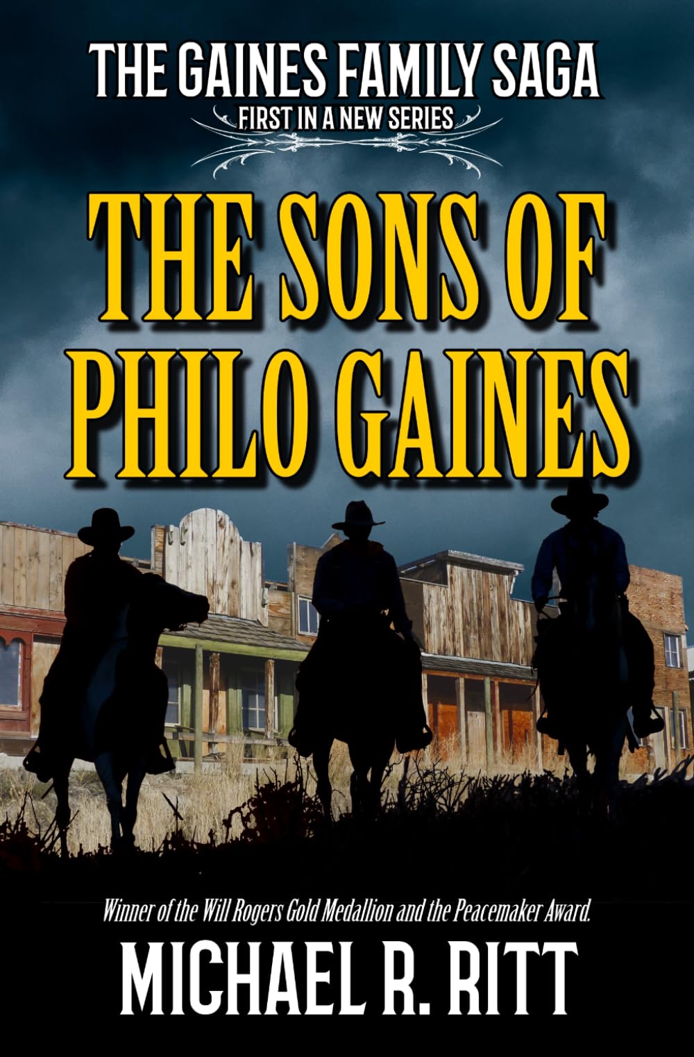 The Sons Of Philo Gaines: A Western Adventure (The Gaines Family Saga)