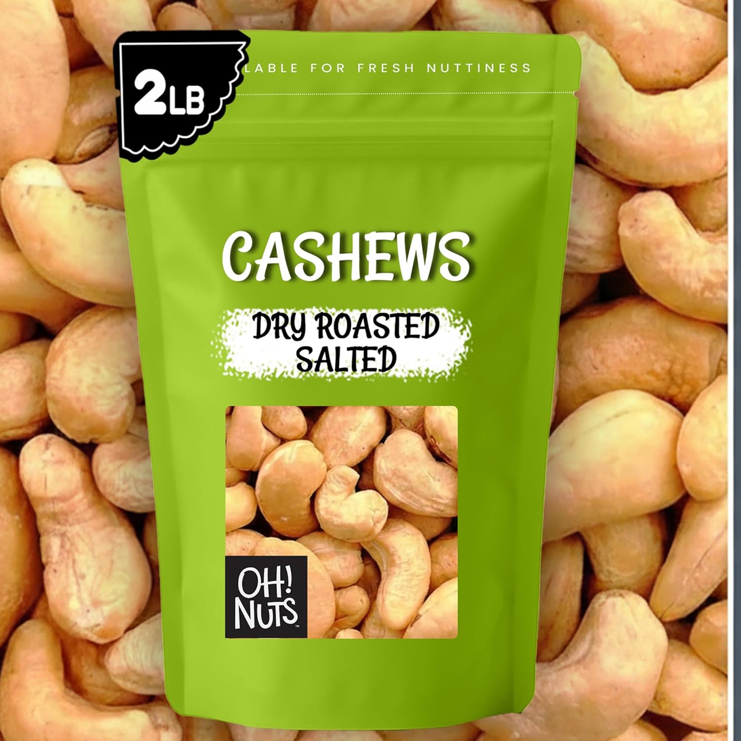 Oh! Nuts Cashews Roasted Salted - 2 lb - Oven Dry Roasted Cashews - Packed in New York Zip-Seal Bag for Exceptional Freshness