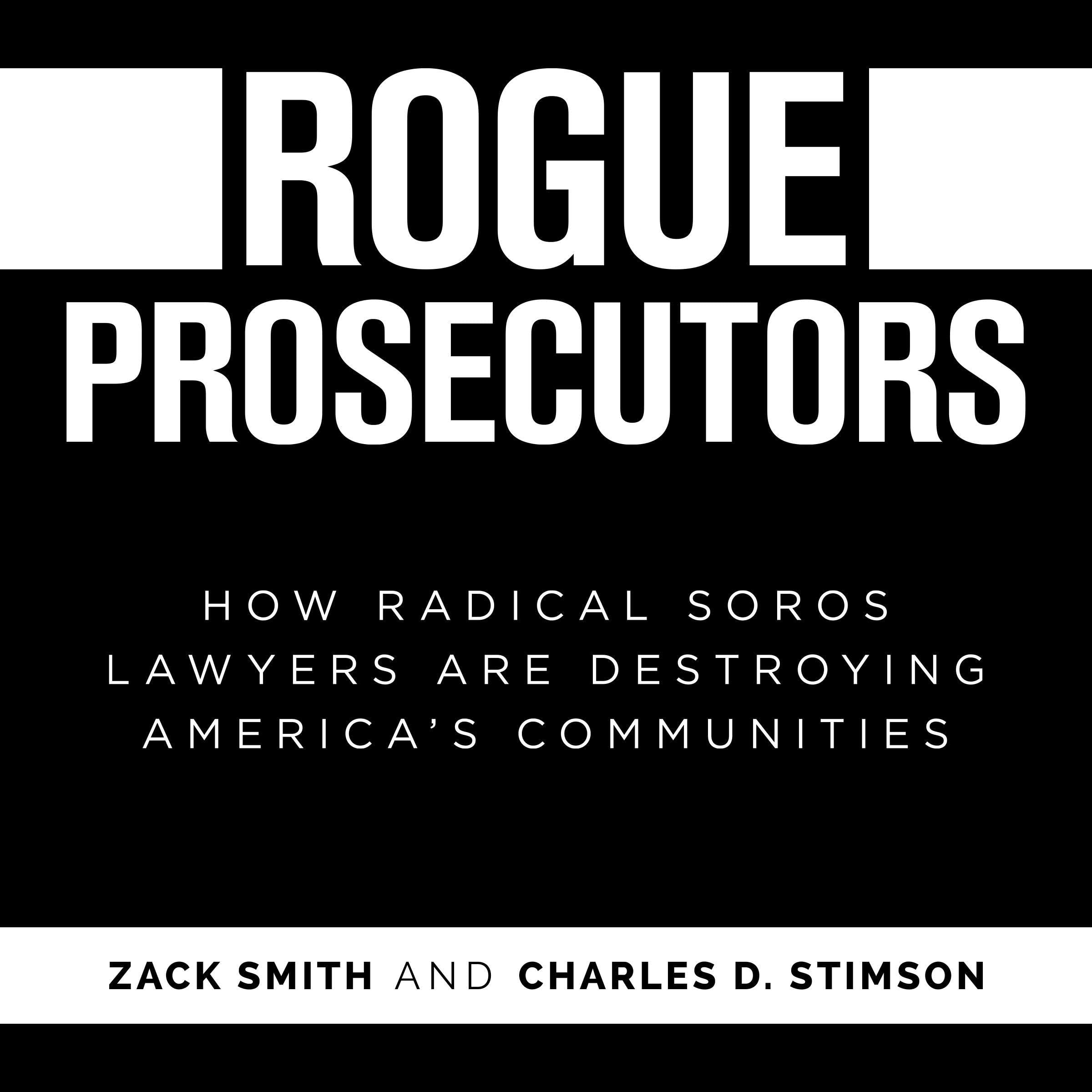 Rogue Prosecutors