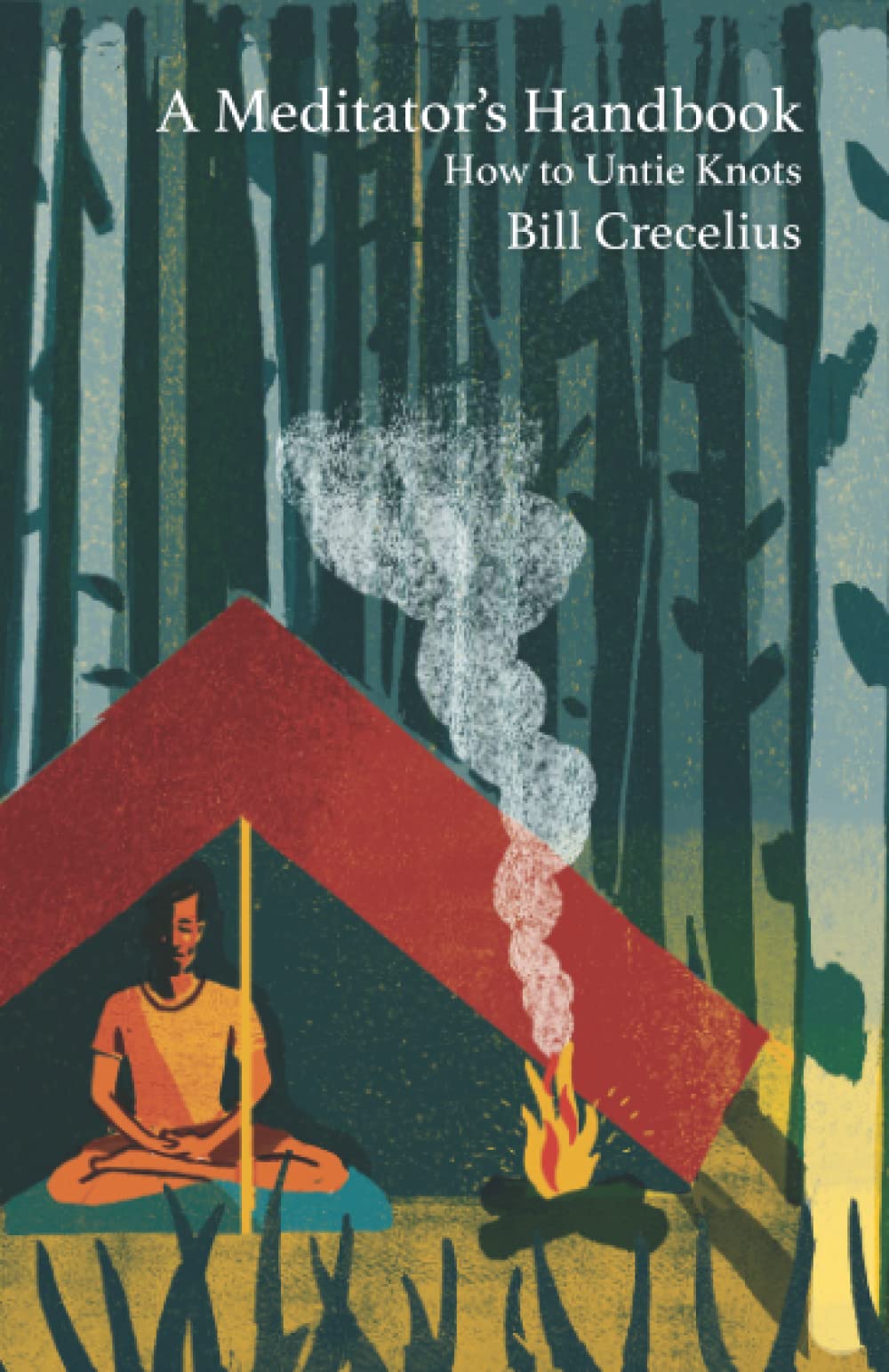 A Meditator's Handbook: How to Untie Knots Paperback – 1 Jan. 2020