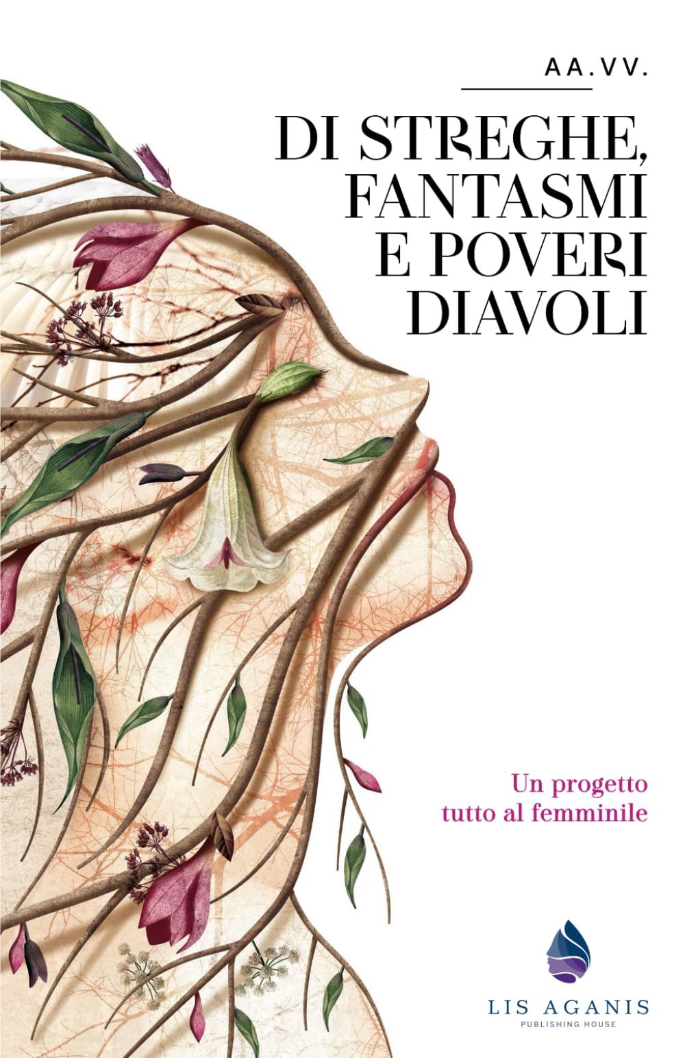 di Streghe, Fantasmi e Poveri Diavoli