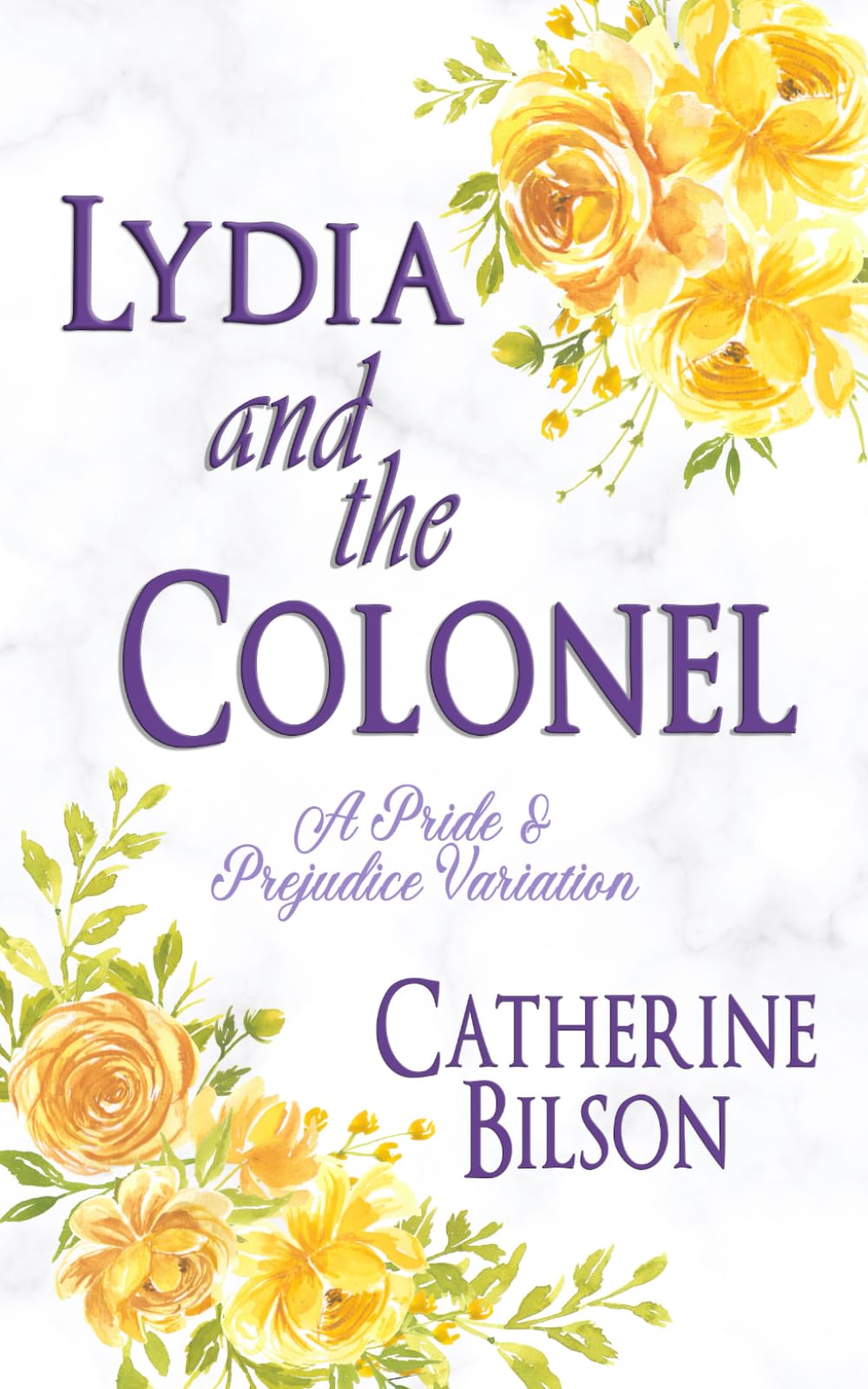 Lydia and the Colonel: A Pride & Prejudice Variation