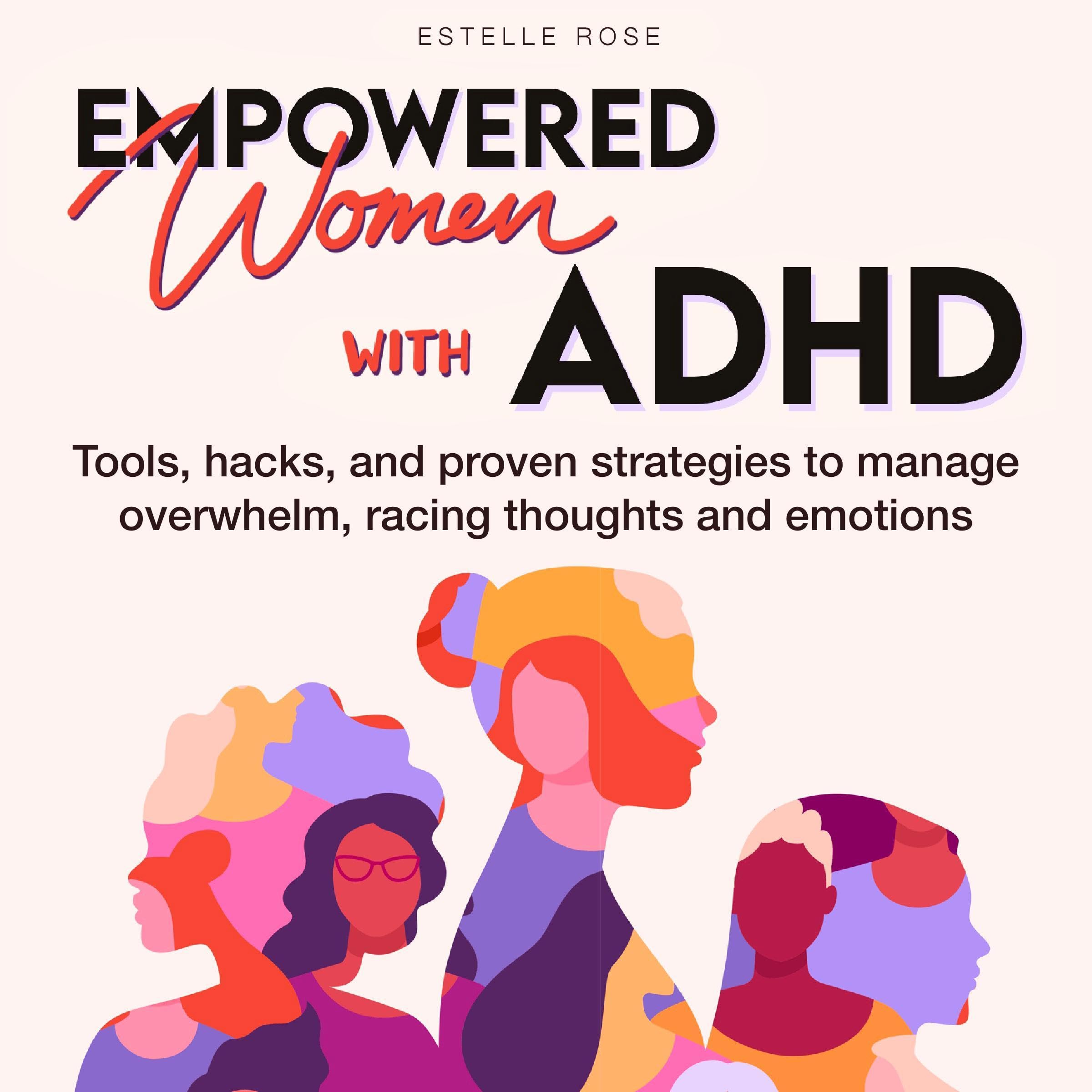 Empowered Women with ADHD