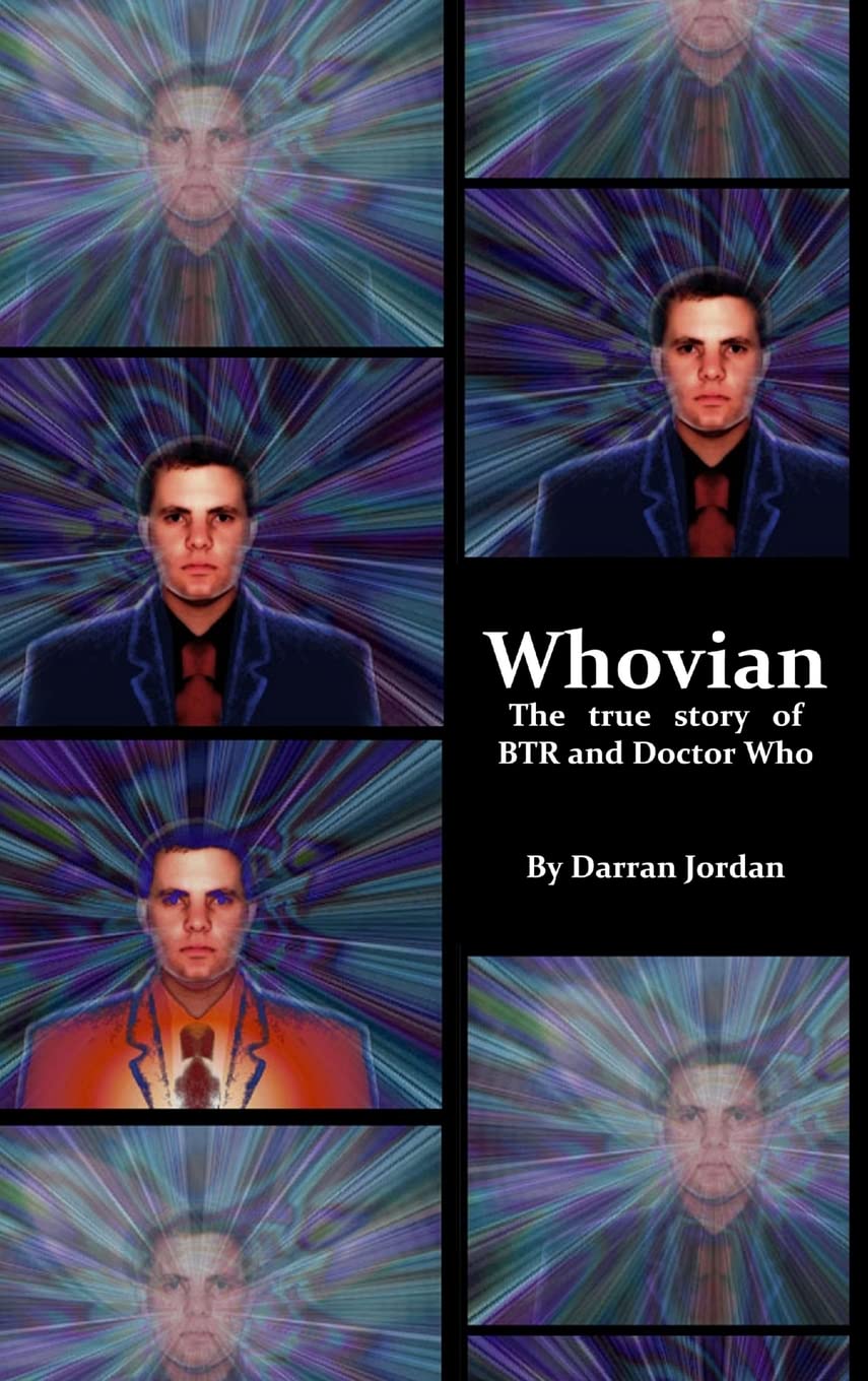 Whovian: The true story of BTR and Doctor Who
