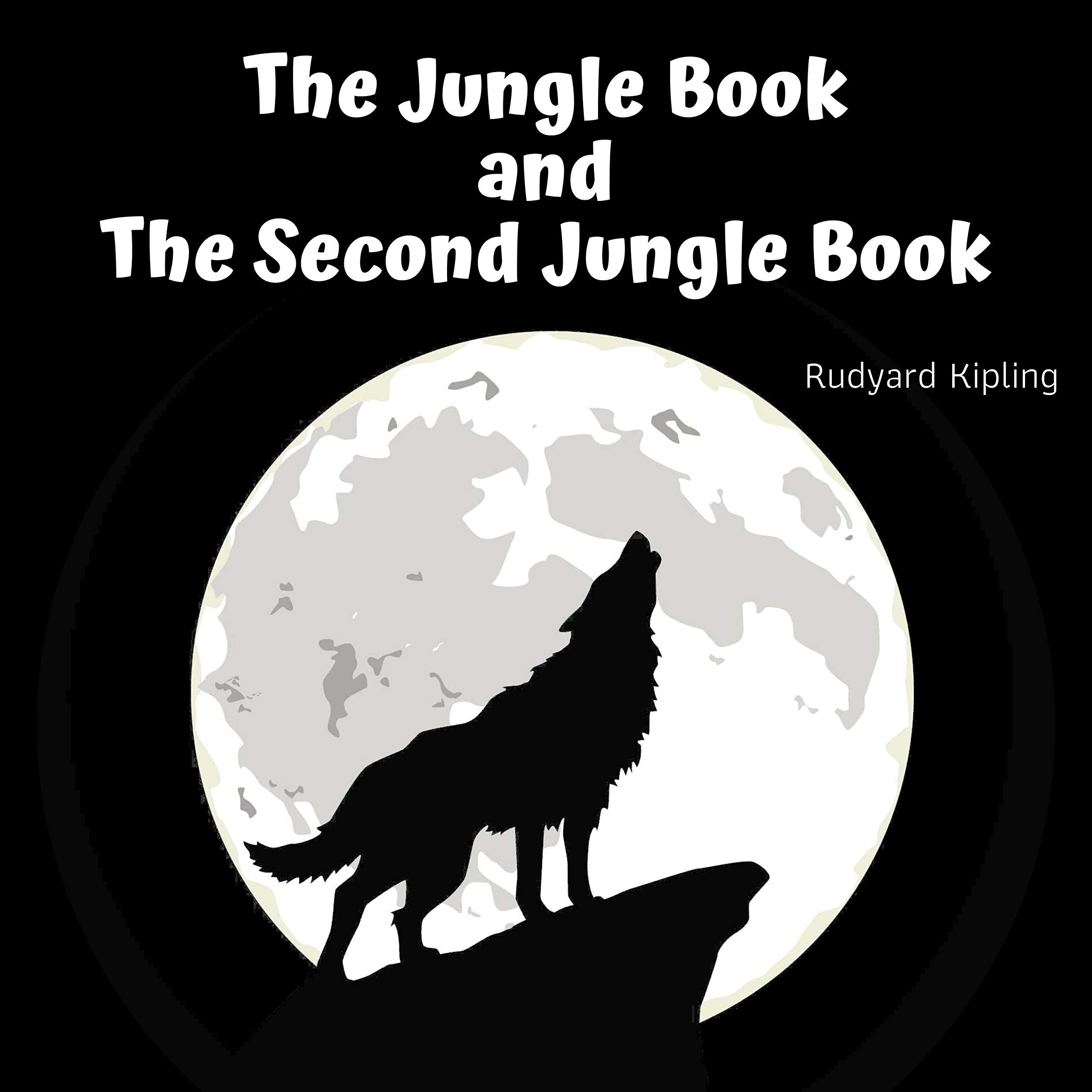Cover art for The Jungle Book and the Second Jungle Book