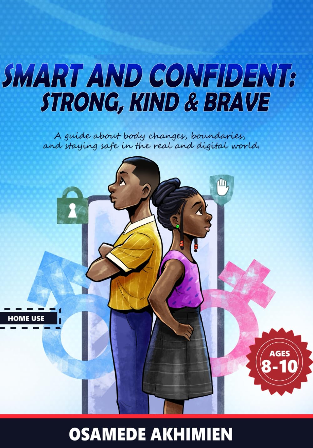 Smart and Confident: Strong, Kind & Brave