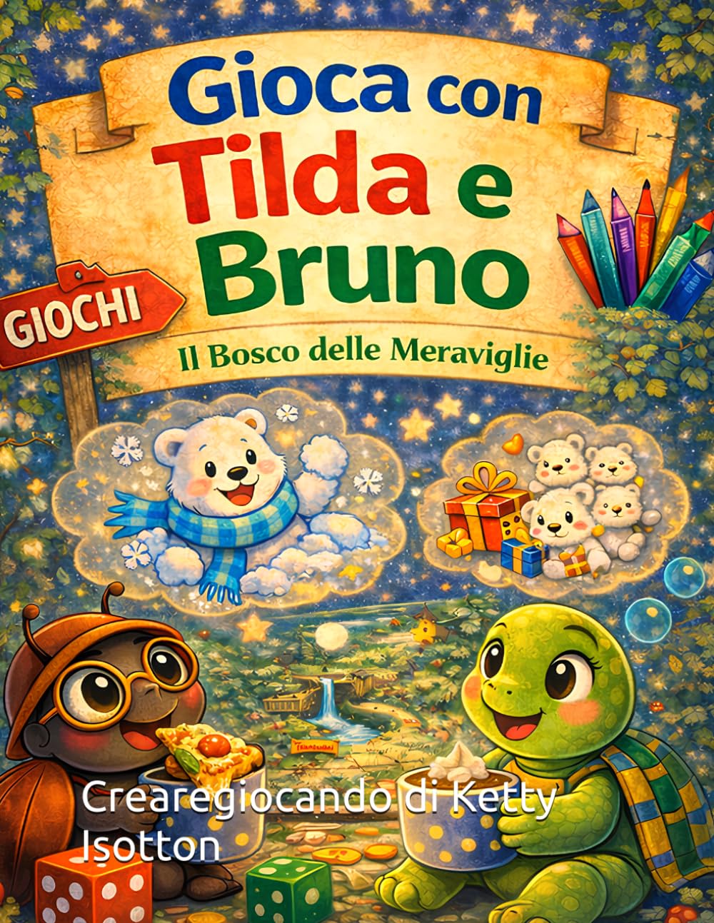 GIOCA CON TILDA E BRUNO: nel Bosco delle Meraviglie