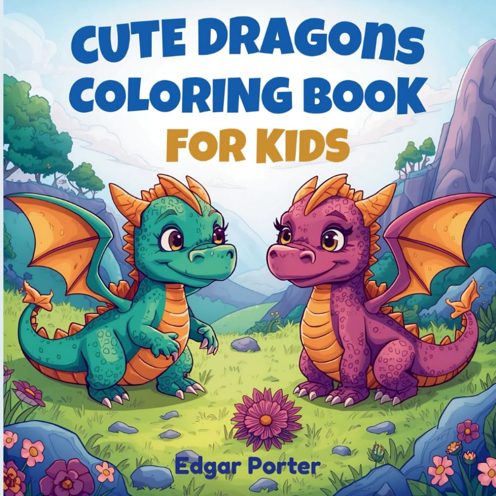 CUTE DRAGONS COLORING BOOK FOR KIDS