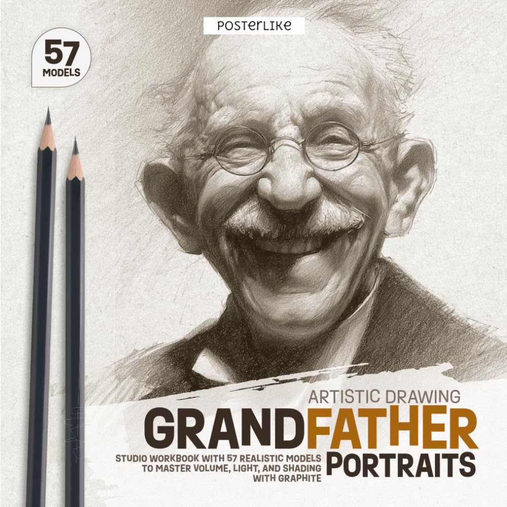 Grandfather Portraits – Artistic Drawing: Studio Workbook with 57 Realistic Models to Master Volume, Light, and Shading with Graphite (Posterlike Portrait Drawing Studio)