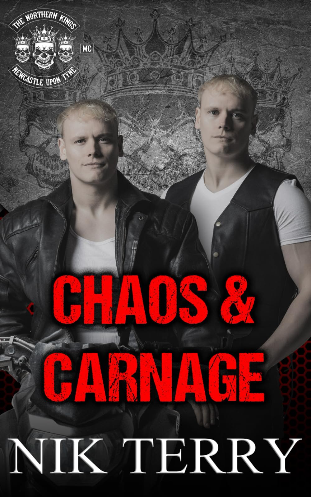Chaos & Carnage: The Northern Kings MC Series Book 4
